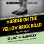 Murder on the Yellow Brick Road