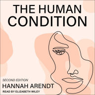 The Human Condition: Second Edition