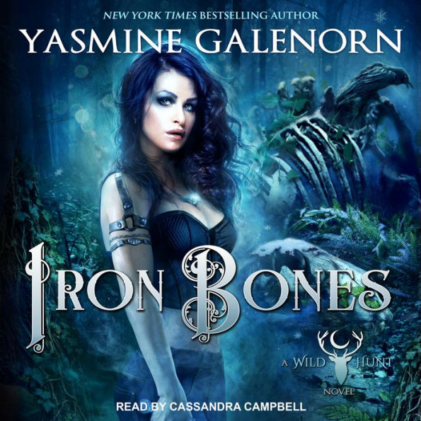 Iron Bones: A Wild Hunt Novel