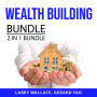 Wealth Building Bundle 2 IN 1 Bundle: Wealth, Actually and Understanding Money