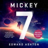 Mickey7: A Novel