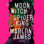 Moon Witch, Spider King (Dark Star Trilogy #2)