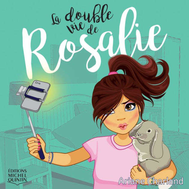 DOUBLE VIE DE ROSALIE 1 - OPERATION BARBIE NINJA, LA by Ariane Charland ...