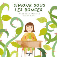 Simone sous les ronces: Collection Fonfon audio
