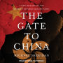 The Gate to China: A New History of the People's Republic and Hong Kong