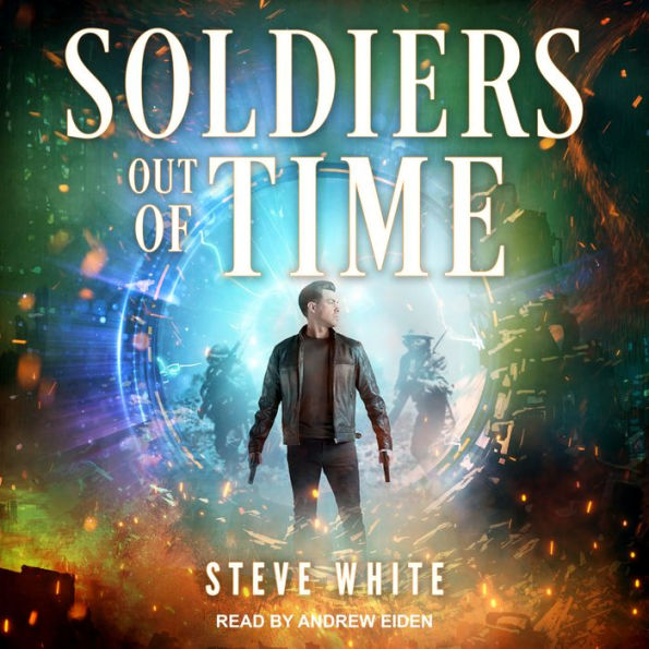 Soldiers Out of Time