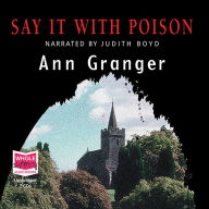 Say It with Poison (Mitchell and Markby Mystery #1)