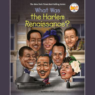 What Was the Harlem Renaissance?