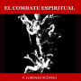 El Combate Espiritual (Abridged)