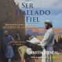 Ser Hallado Fiel: Reconstruyendo el Muro y las Puertas de la Ciudad de Dios