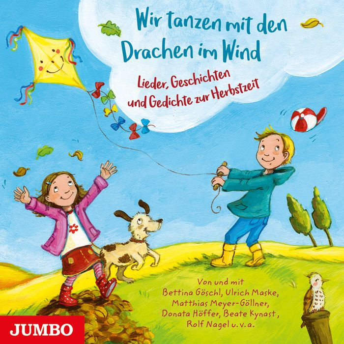 Wir tanzen mit den Drachen im Wind: Lieder, Geschichten und Gedichte zur Herbstzeit (Abridged)