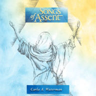 Songs of Assent