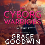 Her Cyborg Warriors