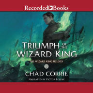 Triumph of the Wizard King (Wizard King Trilogy #3)