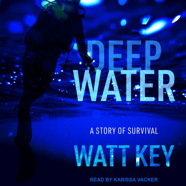 Deep Water