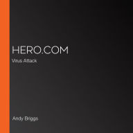 Hero.com: Virus Attack