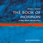 The Book of Mormon: A Very Short Introduction