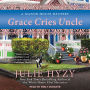 Grace Cries Uncle