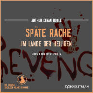 Späte Rache - Im Lande der Heiligen (Ungekürzt)