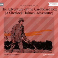 Adventure of the Cardboard Box, The - A Sherlock Holmes Adventure (Unabridged)
