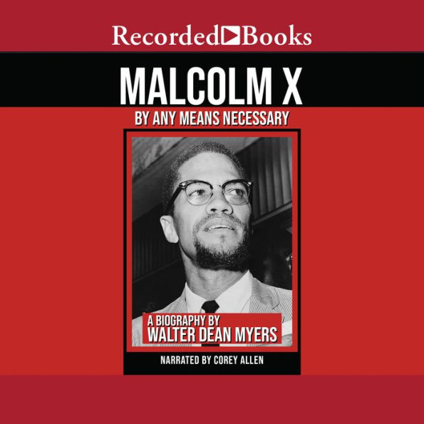 Malcolm X: By Any Means Necessary