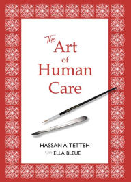 The Art of Human Care