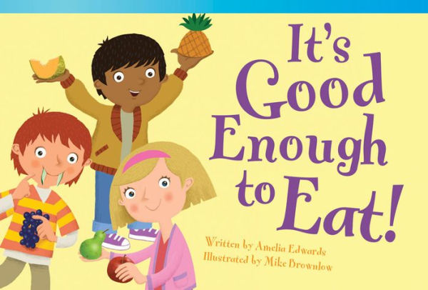 It's Good Enough to Eat! Audiobook