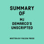 Summary of MJ DeMarco's Unscripted
