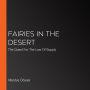 Fairies In The Desert: The Quest For The Law Of Supply