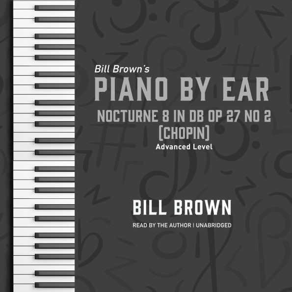Nocturne 8 in Db Op 27 no 2 (Chopin): Advanced Level