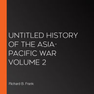 Untitled History of the Asia-Pacific War Volume 2