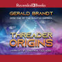 Threader Origins