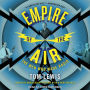 Empire of the Air: The Men Who Made Radio