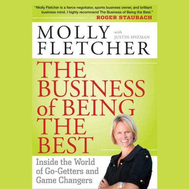 The Business of Being the Best: Inside the World of Go-Getters and Game ...