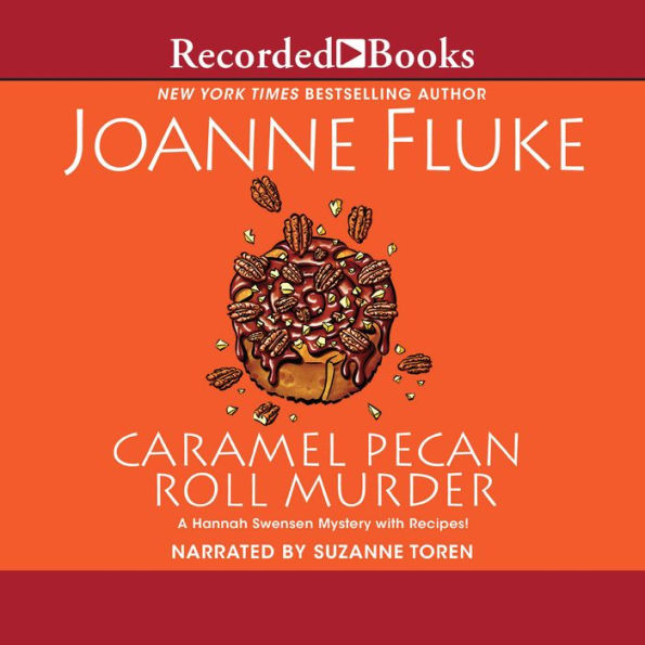 Caramel Pecan Roll Murder (Hannah Swensen Series #28)