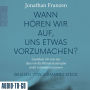 Wann hören wir auf, uns etwas vorzumachen? - Gestehen wir uns ein, dass wir die Klimakatastrophe nicht verhindern können (Gekürzt) (Abridged)