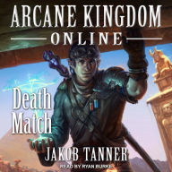 Arcane Kingdom Online: Death Match: Death Match