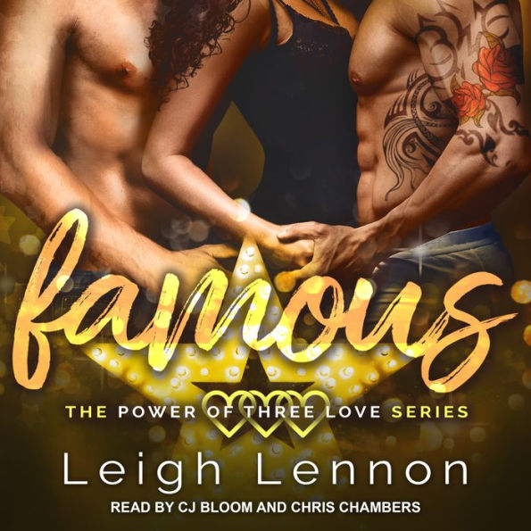 Famous: The Power of Three Love Series
