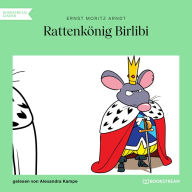 Rattenkönig Birlibi (Ungekürzt)