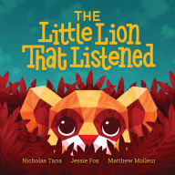 The Little Lion That Listened