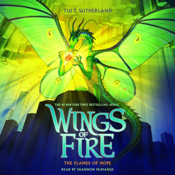 The Flames of Hope (Wings of Fire Series #15)
