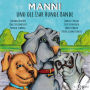 Manni und die Isar Hunde Bande