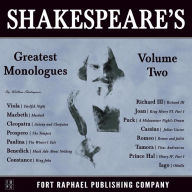 Shakespeare's Greatest Monologues: Volume II