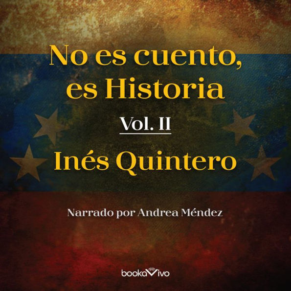 No es cuento, es Historia II