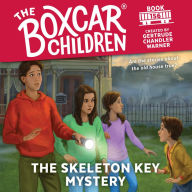 The Skeleton Key Mystery (The Boxcar Children Series #156)