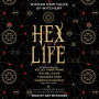 Hex Life: Wicked New Tales of Witchery