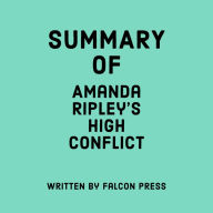 Summary of Amanda Ripley's High Conflict