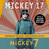 Mickey7: A Novel