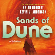 Sands of Dune: Novellas from the Worlds of Dune