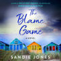 The Blame Game: A Novel